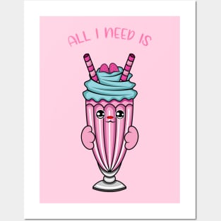 All i need is milkshake, cute milkshake kawaii for milkshake lovers. Posters and Art